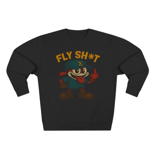 Fly Sh*t Crewneck | Sigma Selections